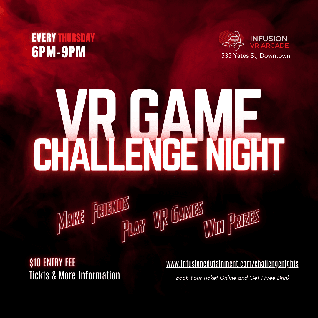 Thursday Night VR Game Challenge at Infusion Edutainment