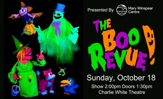 The Boo Revue! at Mary Winspear Centre