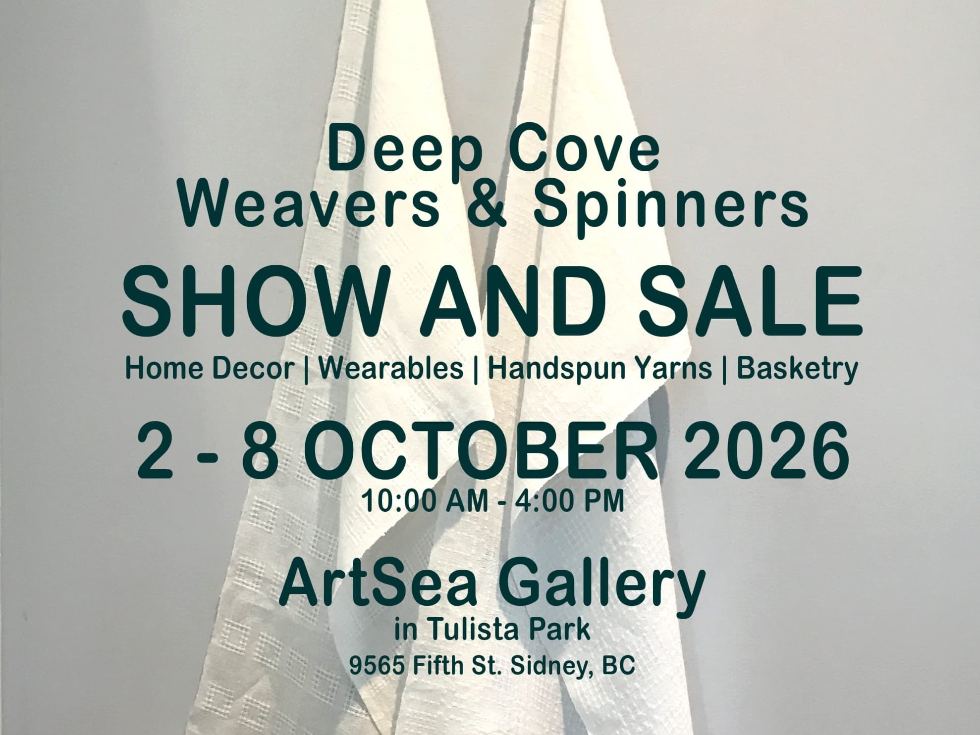 Deep Cove Weavers & Spinners: Show & Sale at Victoria