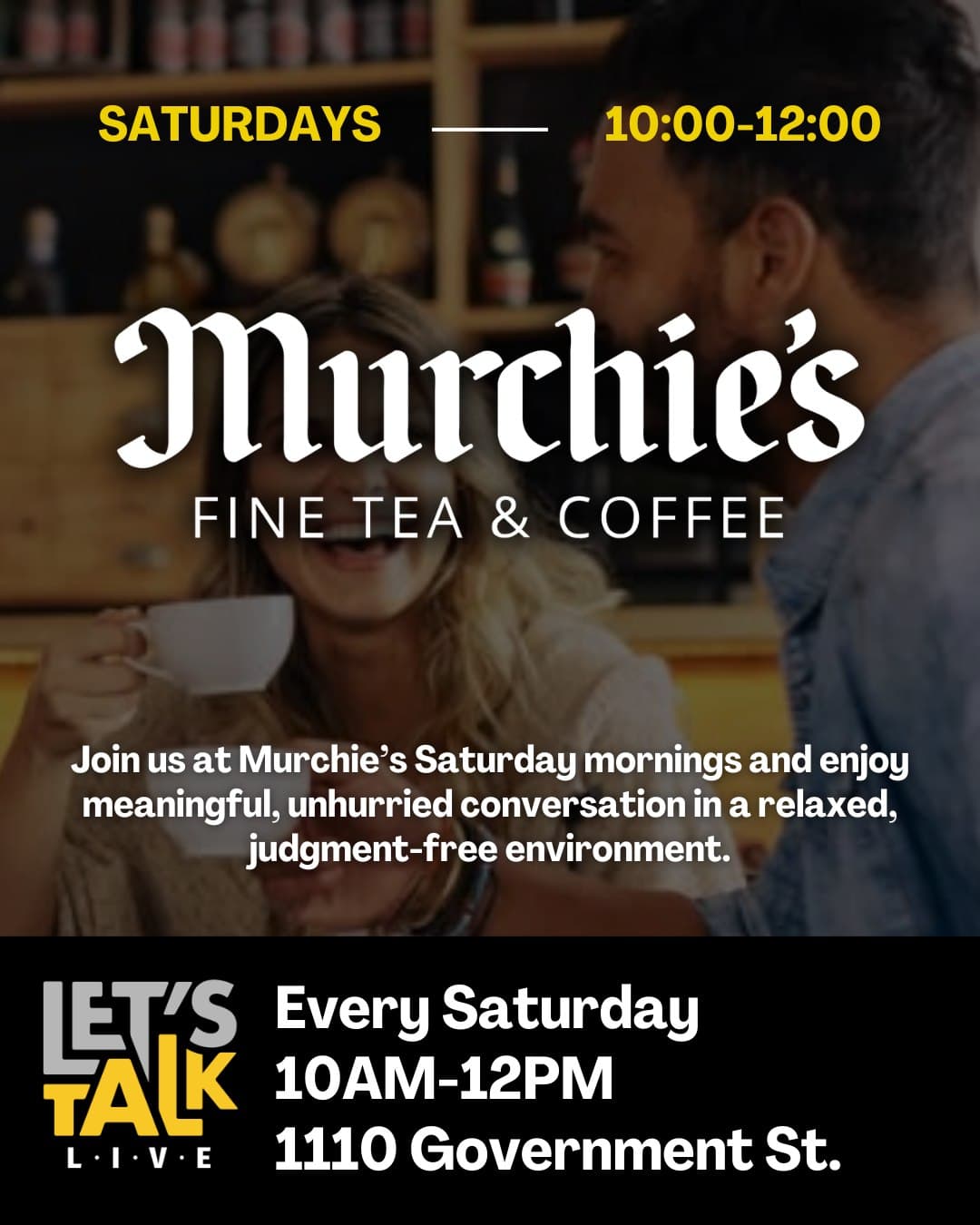 Let’s Talk Live: Saturday Morning Conversation and Connection at Murchie's Tea & Coffee