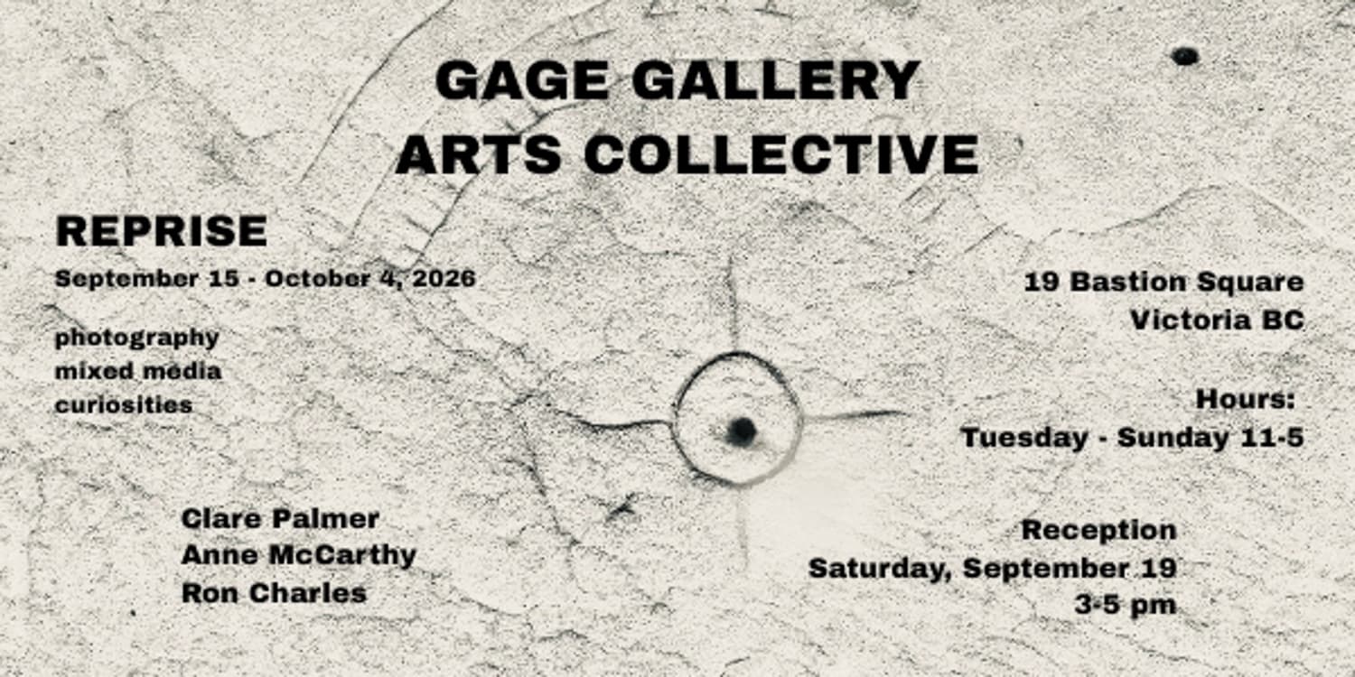 REPRISE – Lens Based Art at the Gage Gallery at Gage Gallery