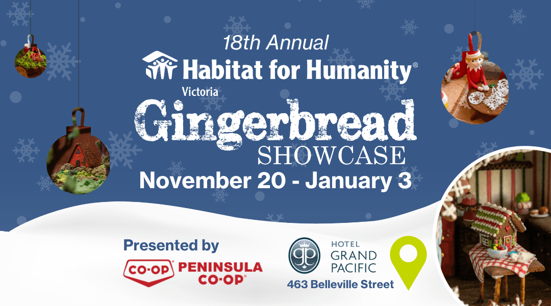 18th Annual Habitat for Humanity Victoria Gingerbread Showcase at Hotel Grand Pacific