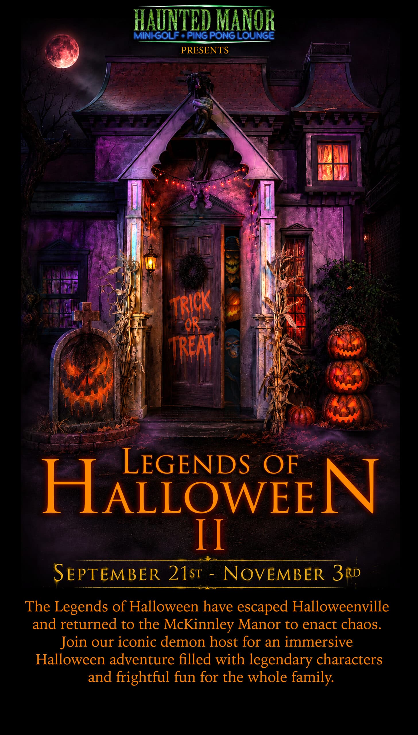 Haunted Manor Victoria Presents: The Legends Of Halloween II at HAUNTED MANOR
