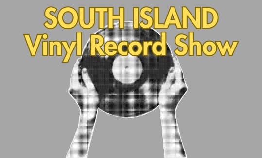 South Island Vinyl Record Show at Mary Winspear Centre