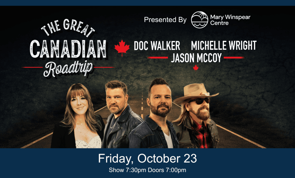 The Great Canadian Roadtrip at Mary Winspear Centre