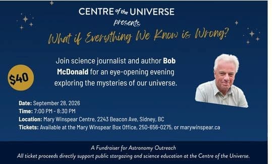 Centre of the Universe Presents Bob McDonald – Sold Out at Mary Winspear Centre