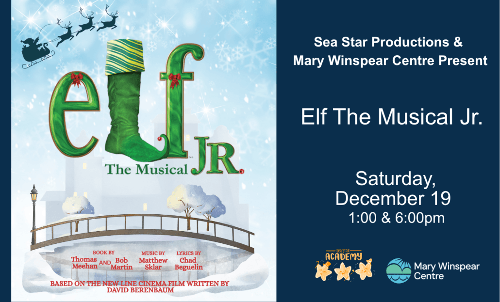 Elf the Musical Jr. at Mary Winspear Centre