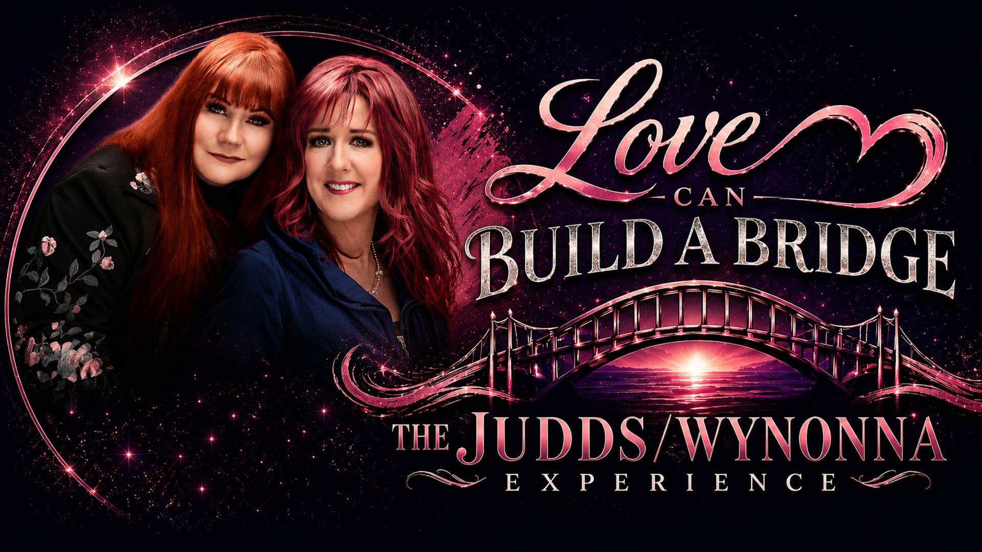 Love Can Build A Bridge: The Judds/Wynonna Experience at Tidemark Theatre
