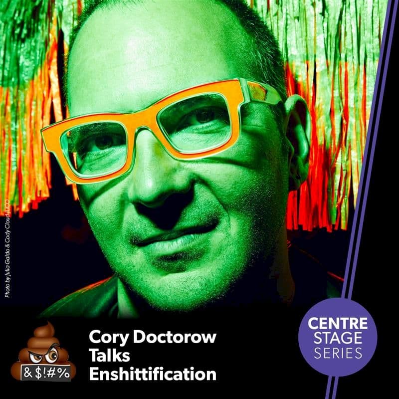 Cory Doctorow Talks Enshittification at Sid Williams Theatre
